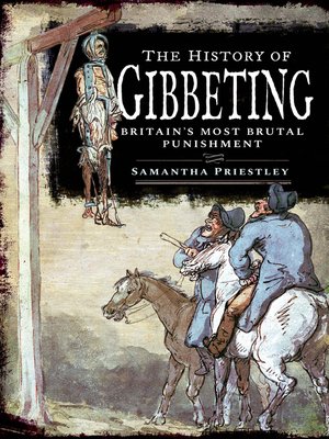 cover image of The History of Gibbeting